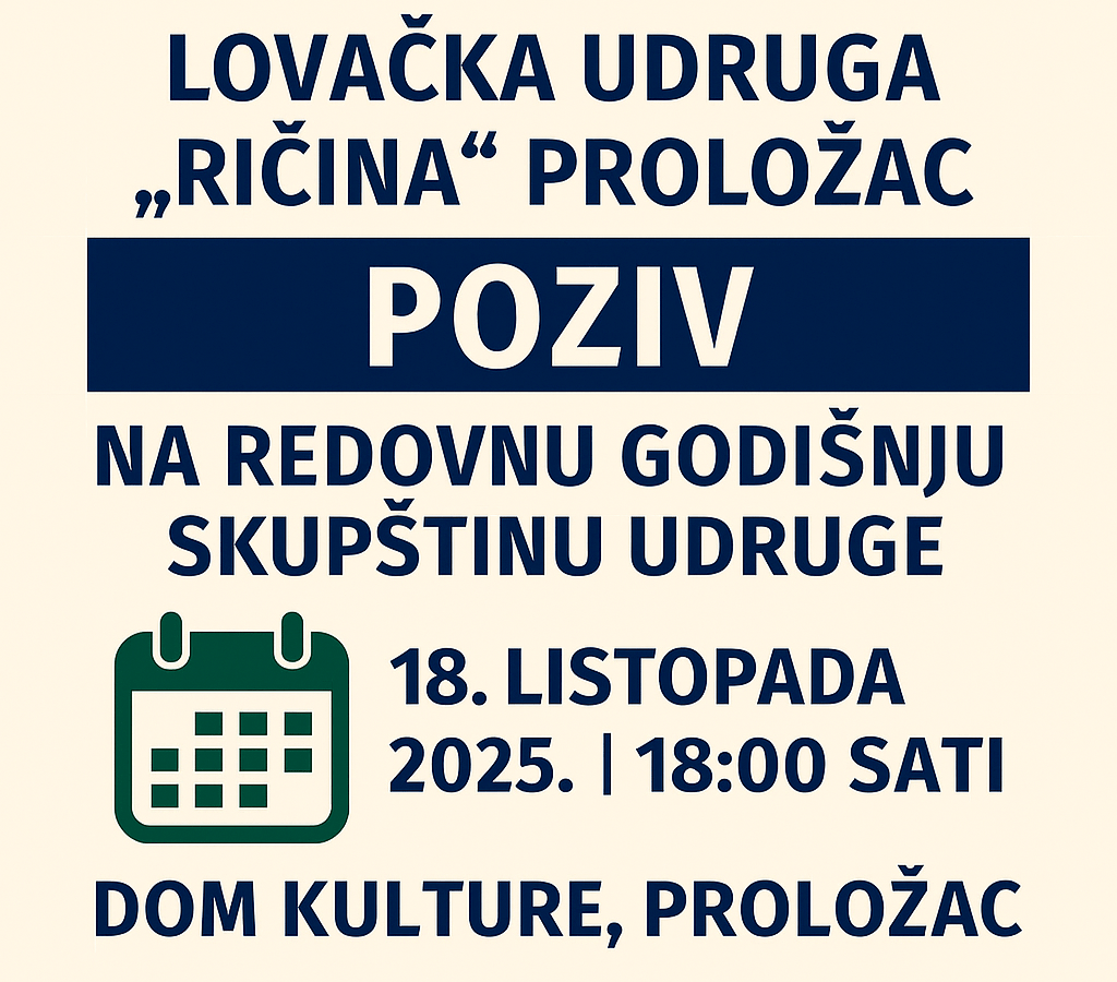 Poziv na godišnju skupštinu Lovačke udruge „Ričina“ Proložac 2025. u Domu kulture